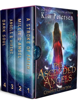 cover image of The Ascended Angels Complete Collection (A Dark Paranormal Romance)